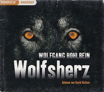 Wolfsherz - Hohlbein Wolfgang [6 CDs]