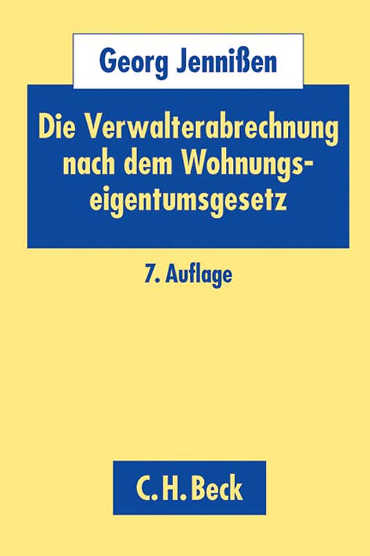 Die Verwalterabrechnung nach dem Wohnungseigentumsgesetz. WEG