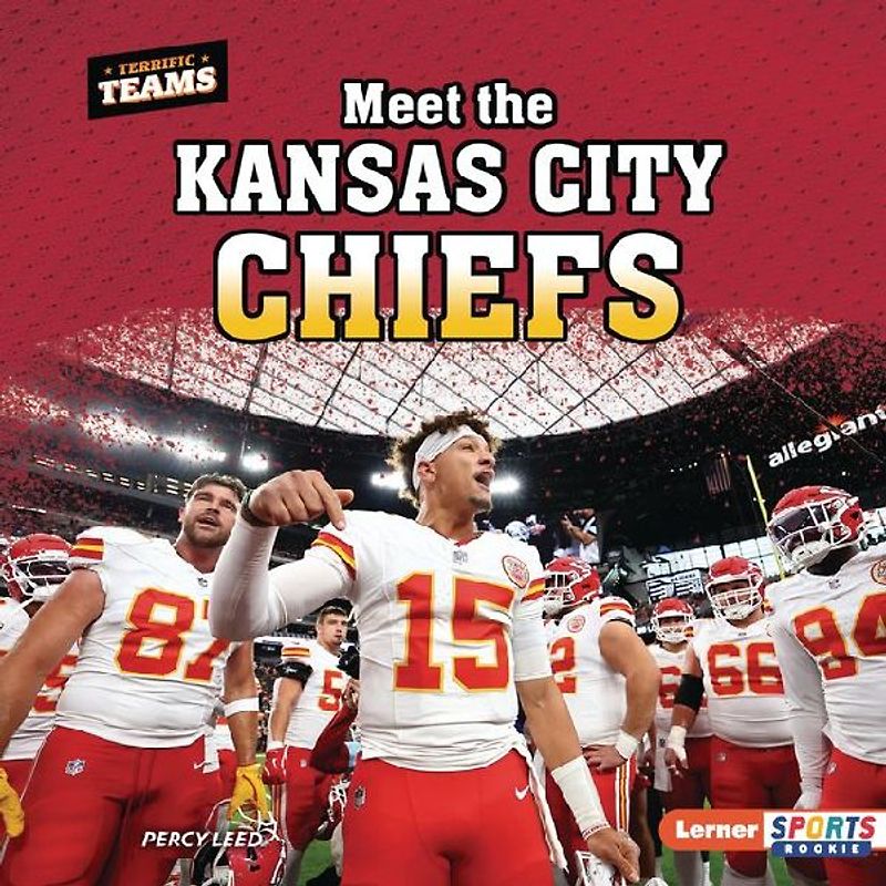 Meet the Kansas City Chiefs