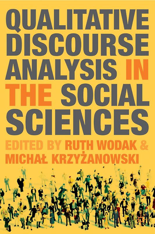Qualitative Discourse Analysis in the Social Sciences