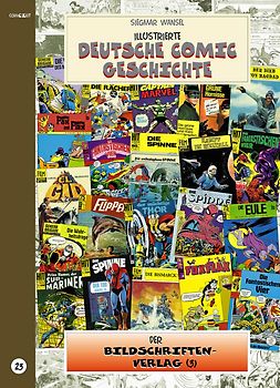 Illustrierte deutsche Comic Geschichte. Enzyklopädie in Wort und Bild / Illustrierte deutsche Comic Geschichte, Enzyklopädie in Wort und Bild – Bd. 23