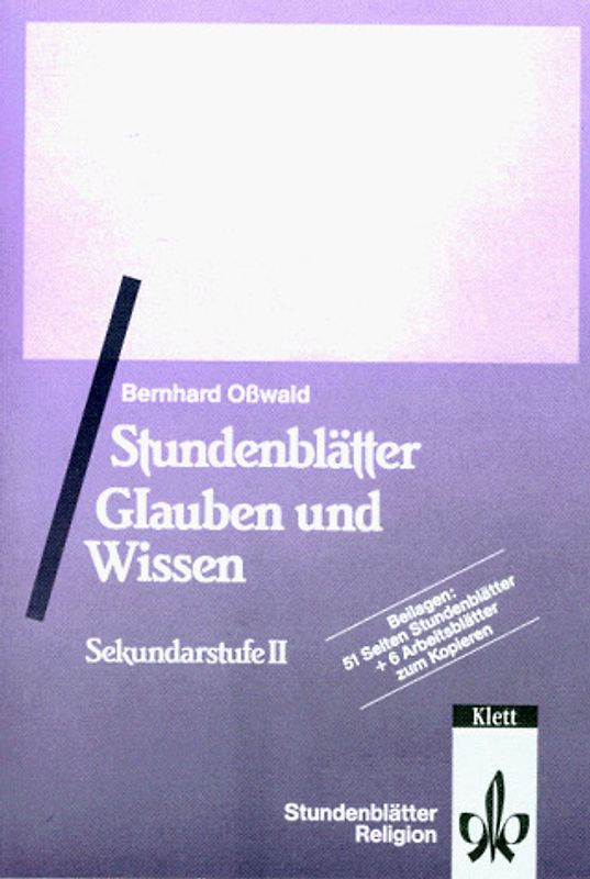 Stundenblätter Glauben und Wissen