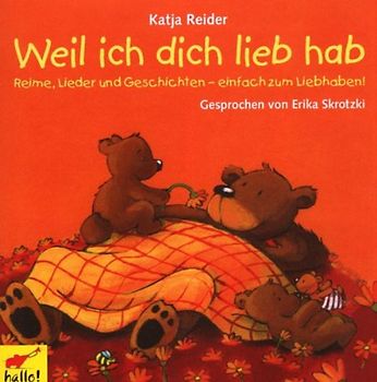 Erika Skrotzki - Weil Ich Dich Lieb Hab