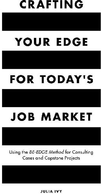Crafting Your Edge for Today's Job Market