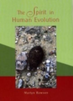The Spirit in Human Evolution