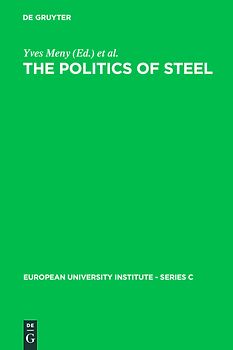 The Politics of Steel
