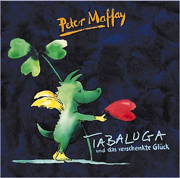 Peter Maffay - Tabaluga und das verschenkte Glück