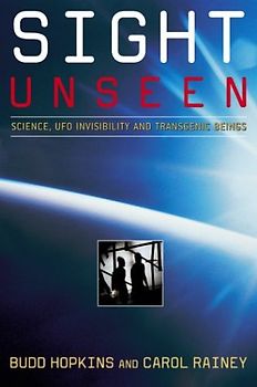 Sight Unseen: Science, UFO Invisibility, and Transgenic Beings