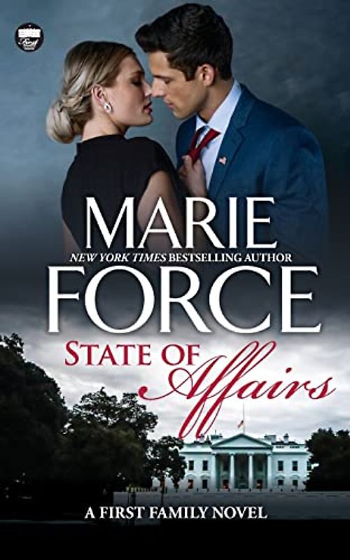 State of Affairs (First Family Series, Band 1)