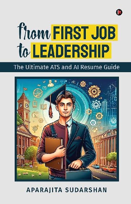 From First Job to Leadership