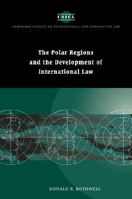 The Polar Regions and the Development of International Law