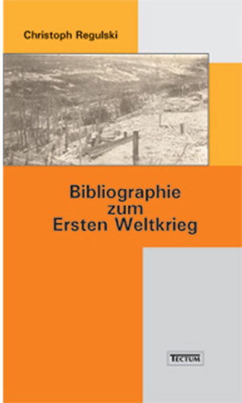Bibliographie zum Ersten Weltkrieg