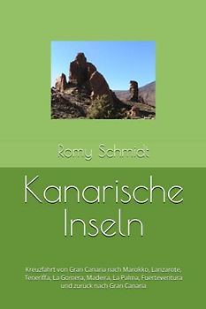Kanarische Inseln: Kreuzfahrt von Gran Canaria nach Marokko, Lanzarote, Teneriffa, La Gomera, Madeira, La Palma, Fuerteventura und zurück nach Gran Canaria
