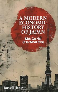A Modern Economic History of Japan