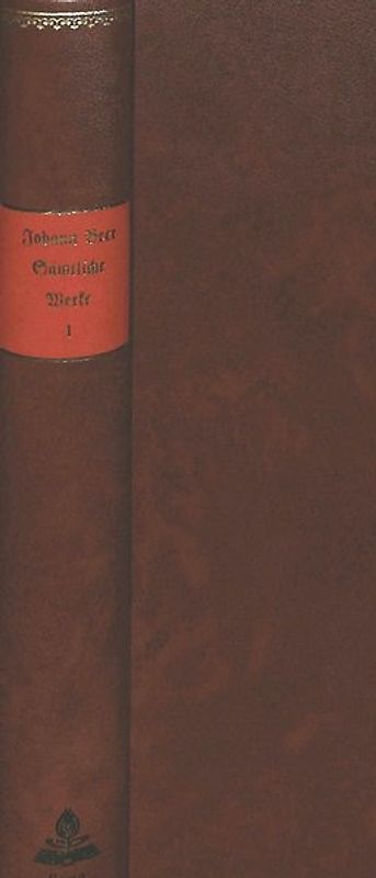 Sämtliche Werke - Band 1- Der Simplicianische Welt-Kucker