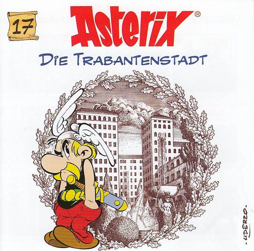 Asterix: Folge 17 - Die Trabantenstadt [Audio CD]