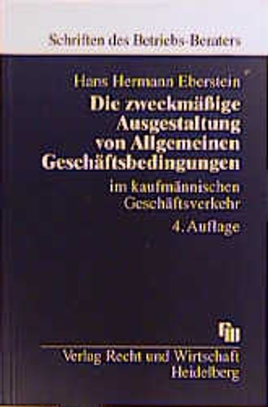 Die zweckmässige Ausgestaltung von Allgemeinen Geschäftsbedingungen