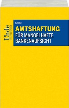 Amtshaftung für mangelhafte Bankenaufsicht