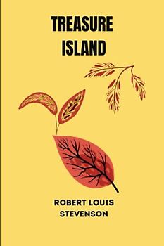 treasure island by Robert Louis Stevenson