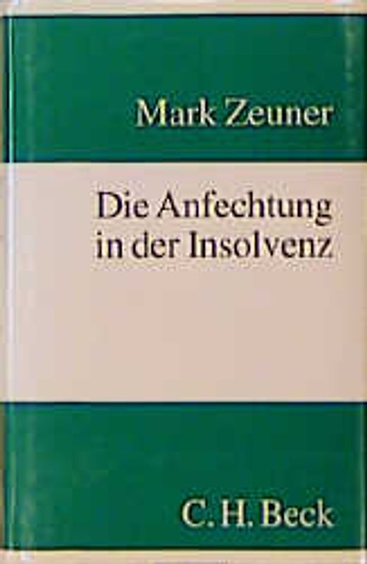 Die Anfechtung in der Insolvenz