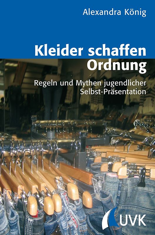 Kleider schaffen Ordnung