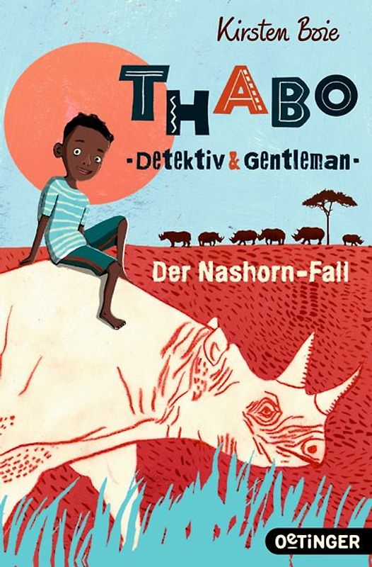 Thabo. Detektiv & Gentleman 1. Der Nashorn-Fall