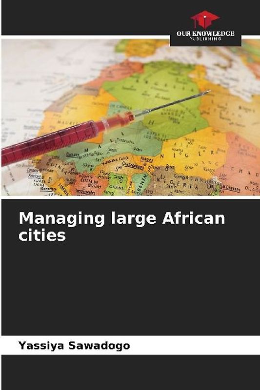 Managing large African cities