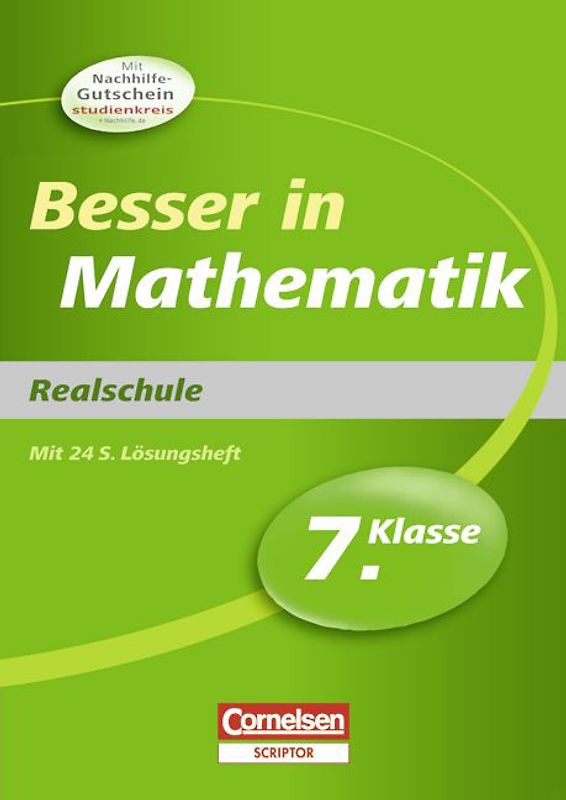 Besser in der Sekundarstufe I - Realschule / 7. Schuljahr - Übungsbuch mit separatem Lösungsheft (24 S.)