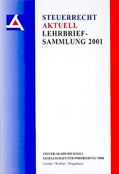 Steuerrecht aktuell - Lehrbriefsammlung 2001