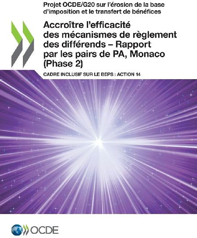 Accroître l'efficacité des mécanismes de règlement des différends - Rapport par les pairs de PA, Monaco (Phase 2)