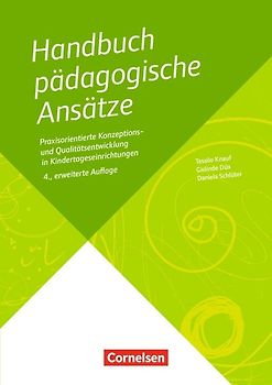 Handbuch / Handbuch Pädagogische Ansätze (4., erweiterte Auflage)