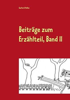 Beiträge zum Erzählteil, Band II