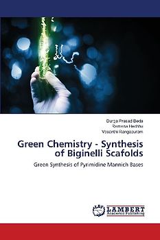 Green Chemistry - Synthesis of Biginelli Scafolds