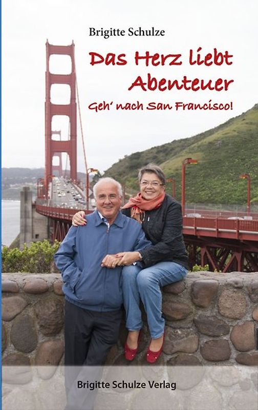 Ich geh' nach San Francisco