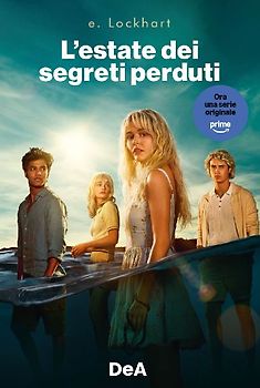 L' estate dei segreti perduti