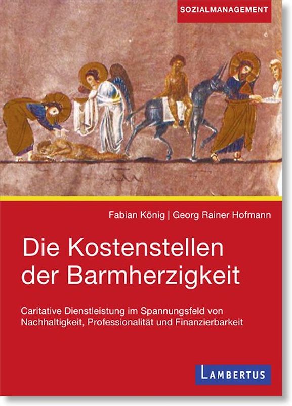 Die Kostenstellen der Barmherzigkeit