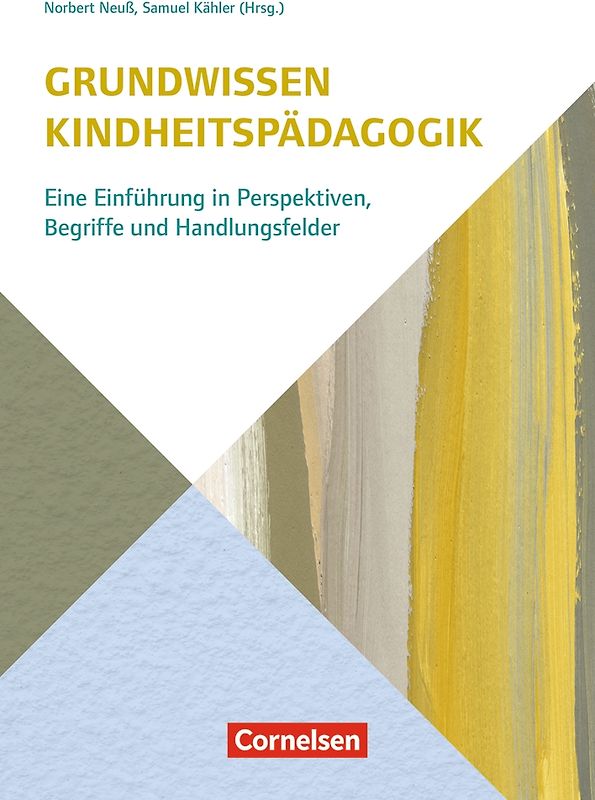 Grundwissen Kindheitspädagogik