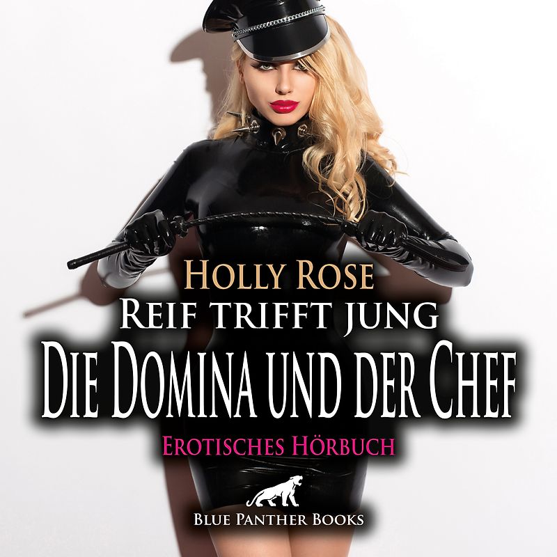 Reif trifft jung - Die Domina und der Chef | Erotik Audio Story | Erotisches Hörbuch Audio-CD
