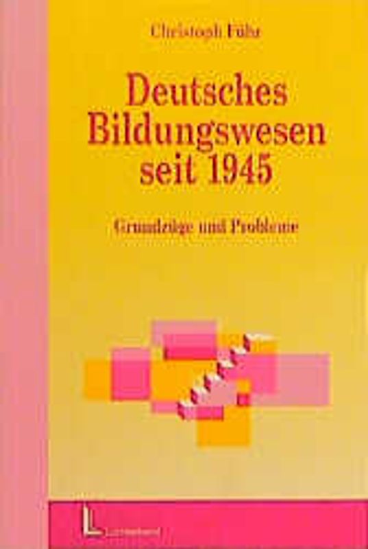 Deutsches Bildungswesen seit 1945