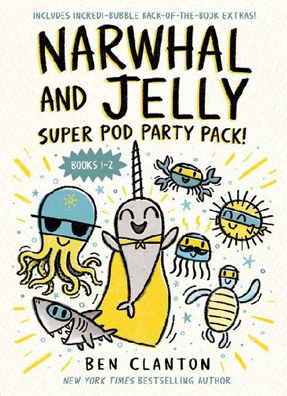 Narwhal and Jelly: Super Pod Party Pack! (Paperback Bind-Up Books 1 & 2)