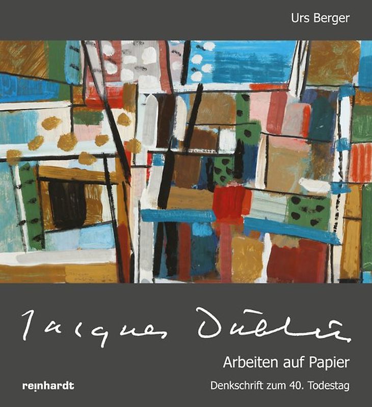 Jacques Düblin – Arbeiten auf Papier
