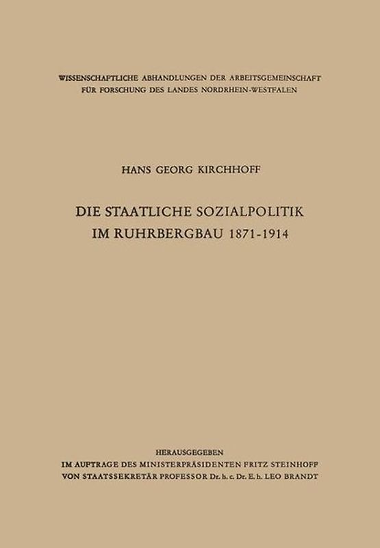 Die staatliche Sozialpolitik im Ruhrbergbau 1871–1914