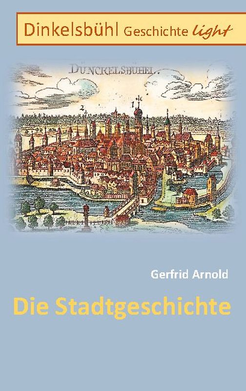 Dinkelsbühl Geschichte light