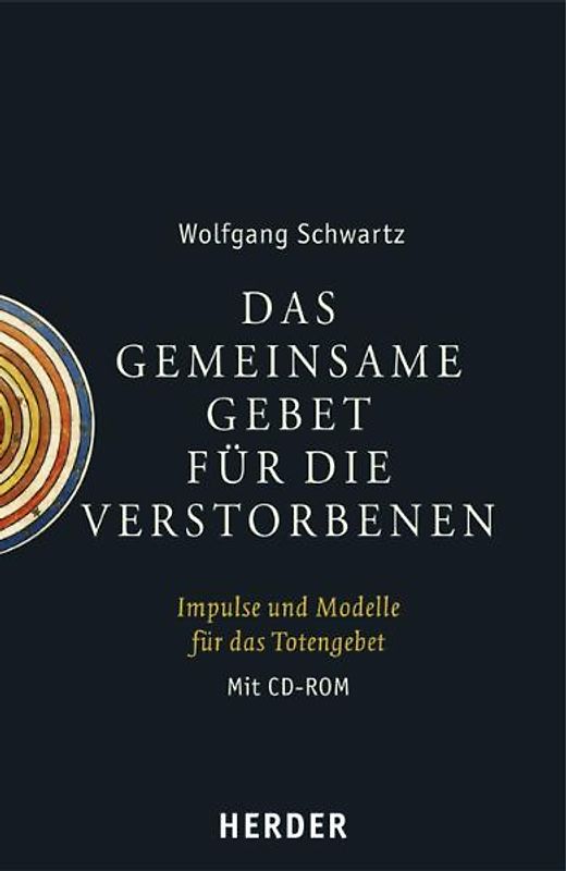 Das gemeinsame Gebet für die Verstorbenen. Impulse und Modelle für das Totengebet