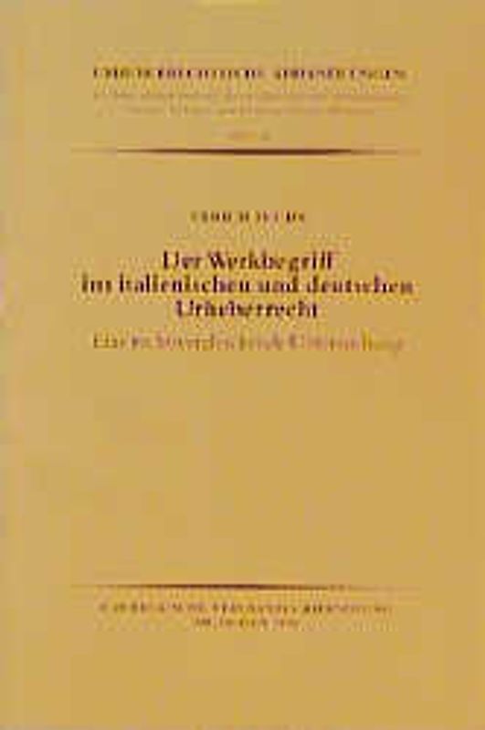 Der Werkbegriff im italienischen und deutschen Urheberrecht