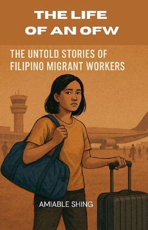The Life of an OFW