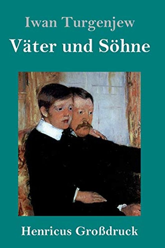 Väter und Söhne (Großdruck)