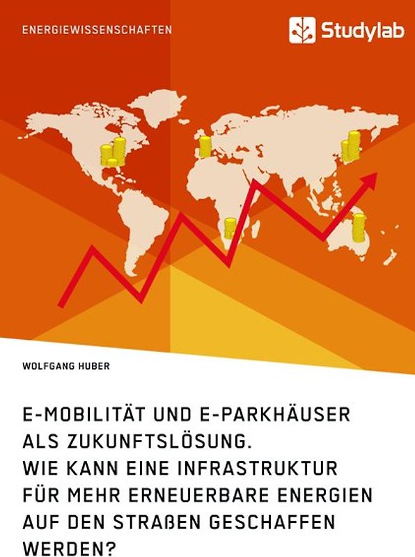 E-Mobilität und E-Parkhäuser als Zukunftslösung. Wie kann eine Infrastruktur für mehr erneuerbare Energien auf den Straßen geschaffen werden?
