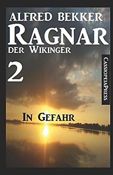 Ragnar der Wikinger 2: In Gefahr