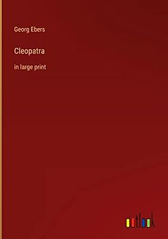 Cleopatra: in large print